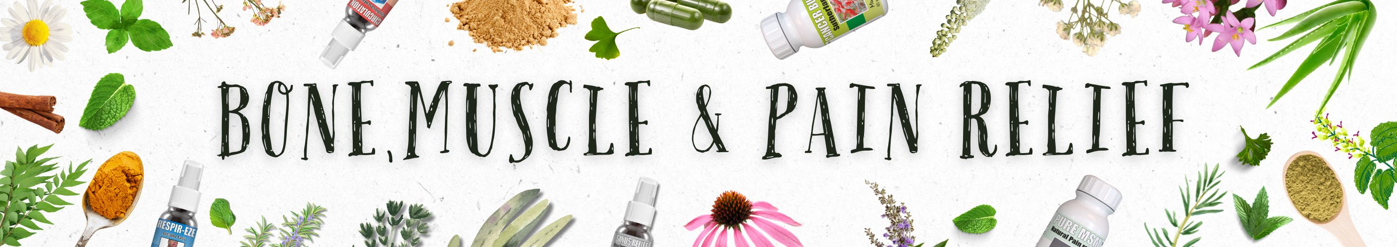 Bone, Muscle & Pain Relief
