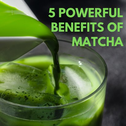 5 Powerful Health Benefits of Matcha