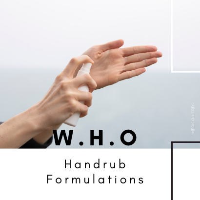 Alcohol Based Hand Sanitizer: WHO Handrub Formulations